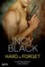 Hard to Forget (Hard to... #2) by Incy Black