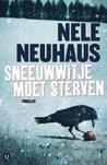 Sneeuwwitje moet sterven (Bodenstein & Kirchhoff #4)