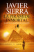 La piramide inmortal by Javier Sierra