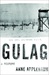 Gulag A History by Anne Applebaum