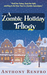 A Zombie Holiday Trilogy by Anthony Renfro
