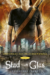 Stad van Glas (Kronieken van de Onderwereld, #3)