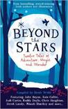 Beyond the Stars: Twelve Tales of Adventure, Magic and Wonder cover