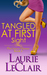 Tangled at First Sight (Once Upon a Romance #6) by Laurie LeClair
