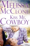 Kiss Me, Cowboy (76th Copper Mountain Rodeo #3; Bar V5 Dude Ranch #3)