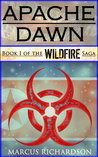 Apache Dawn (Wildfire, #1)