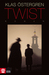 Twist by Klas Östergren