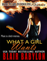 What a Girl Wants (Rock Stars in Disguise: Rhiannon)