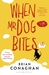 When Mr Dog Bites by Brian Conaghan