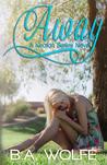Away (Keaton, #1)
