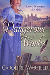 Dangerous Works cover