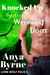Knocked Up by His Werewolf Dom (Lone Wolf Pack #2) by Anya Byrne