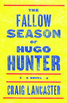 The Fallow Season of Hugo Hunter cover