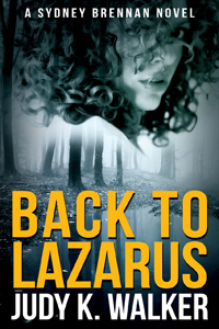 Back to Lazarus (Sydney Brennan, #1) pdf books