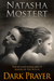 Dark Prayer by Natasha Mostert