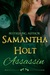 Assassin by Samantha Holt