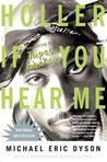 Holler If You Hear Me (2006)