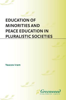 education-of-minorities-and-peace-education-in-pluralistic-societies