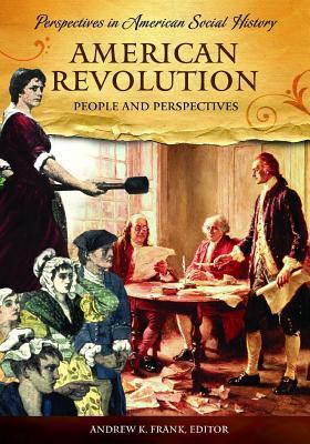 american-revolution-people-and-perspectives