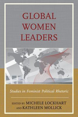 global-women-leaders-studies-in-feminist-political-rhetoric