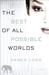 Best of All Possible Worlds by Karen Lord