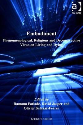 embodiment-phenomenological-religious-and-deconstructive-views-on-living-and-dying