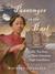Passenger on the Pearl The True Story of Emily Edmonson's Flight from Slavery by Winifred Conkling