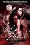Trial by Fire (Raised by Wolves, #2)