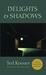 Delights & Shadows by Ted Kooser