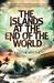 Islands at the End of the World by Austin Aslan