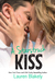A Starstruck Kiss (Wrapped Up In Love, #1) by Lauren Blakely