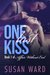 One Last Kiss (Affair Without End #1) by Susan Ward