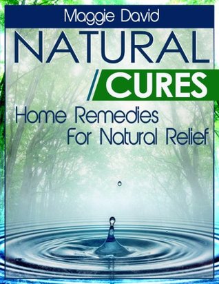 natural-cures-home-remedies-for-natural-relief