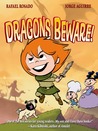 Dragons Beware! (Chronicles of Claudette, #2)