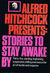 Alfred Hitchcock Presents Stories to Stay Awake By by Alfred Hitchcock