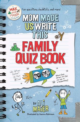 mom-made-us-write-this-family-quiz-book-a-max-and-maggie-activity-book-1