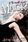The Truth About Mack