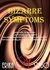 Bizarre Symptoms by Erika M. Szabo
