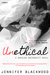 Unethical (Drexler University, #1) by Jennifer Blackwood