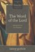 The Word of the Lord Seeing Jesus in the Prophets by Nancy Guthrie