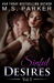 Sinful Desires Vol. I (Sinful Desires, #1) by M.S. Parker