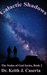 Galactic Shadows (Nodes of God, #2) by Keith Caserta