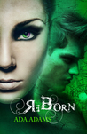 ReBorn (Angel Creek, #3)