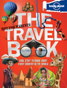 Lonely Planet Not-For-Parents The Travel Book