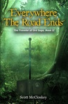 Everywhere the Road Ends (The Traveler of Ord #2)