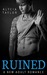 Ruined (MC Romance #1) by Alycia Taylor