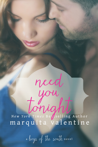 Need You Tonight(Boys of the South 6)