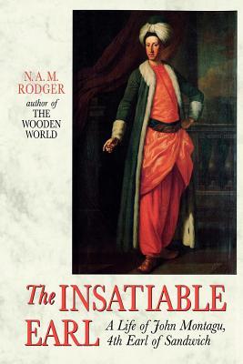 The Insatiable Earl: A Life of John Montagu, 4th Earl of Sandwich DJVU PDF 978-0393333299
