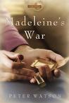 Madeleine's War Madeleine's War