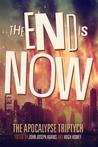 The End is Now cover